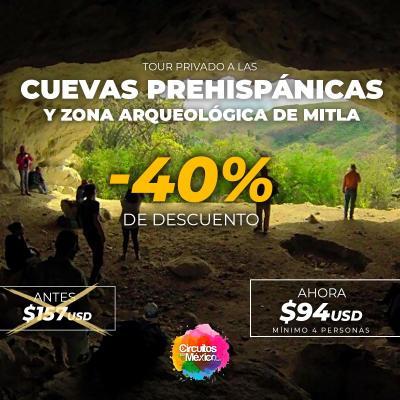 Visita las Cuevas Prehispánicas y Zona Arqueológica de Mitla -  mínimo 4 pasajeros